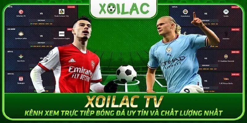 Tại sao nên xem trực tiếp bóng đá trên Xoilac TV